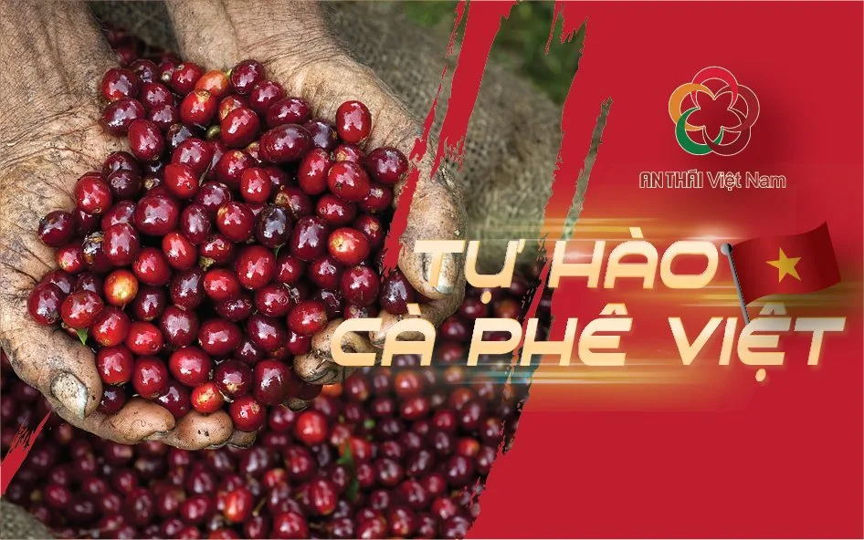 Tập đoàn An Thái tiên phong xây dựng thương hiệu cà phê xuất khẩu